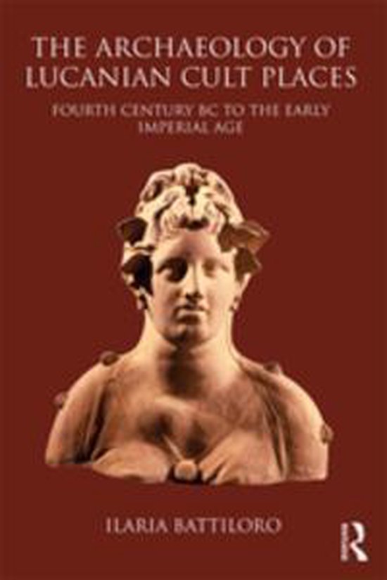 The Archaeology of Lucanian Cult Places - cover