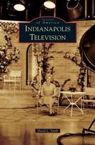 Indianapolis Television