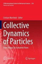 Collective Dynamics of Particles