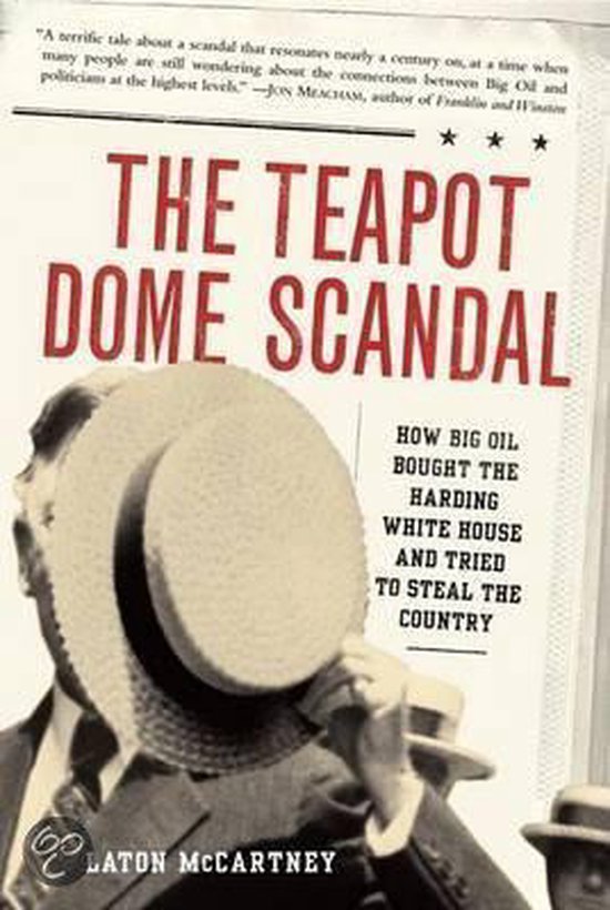 Teapot Dome Scandal, Laton Mccartney 9781400063161 Boeken