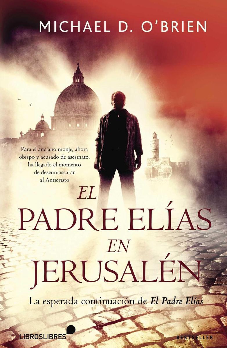 Arriba 26+ imagen el padre elias en jerusalen epub