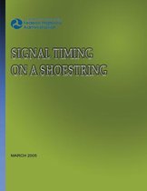 Signal Timing on a Shoestring