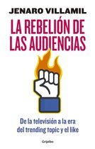 La rebelión de las audiencias