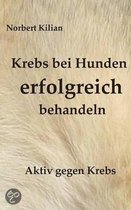 Krebs Bei Hunden Erfolgreich Behandeln