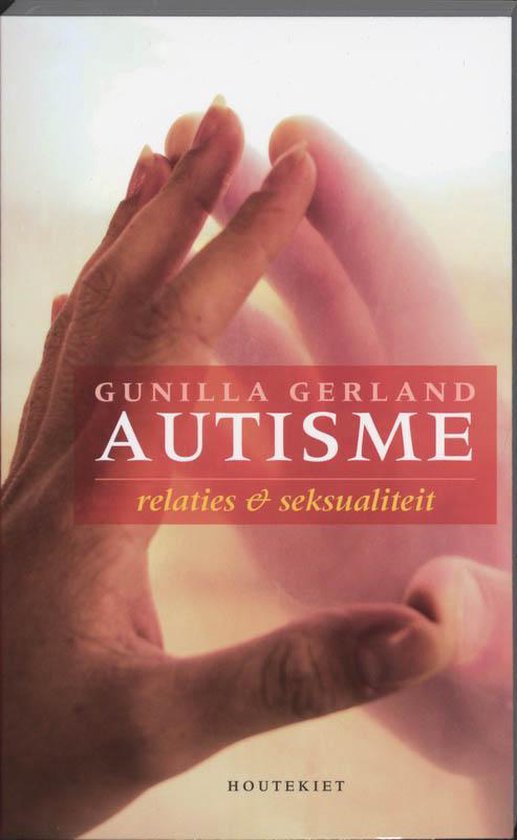 Cover van het boek 'Autisme' van Gunilla Gerland