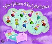 When I Dream Of Ten Little Fairies