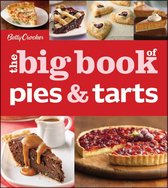 Betty Crocker The Big Book of Pies and Tarts