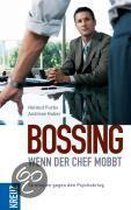 Bossing - Wenn Der Chef Mobbt