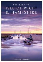 The Best of Isle of Wight & Hampshire