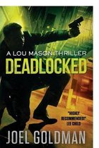 Deadlocked