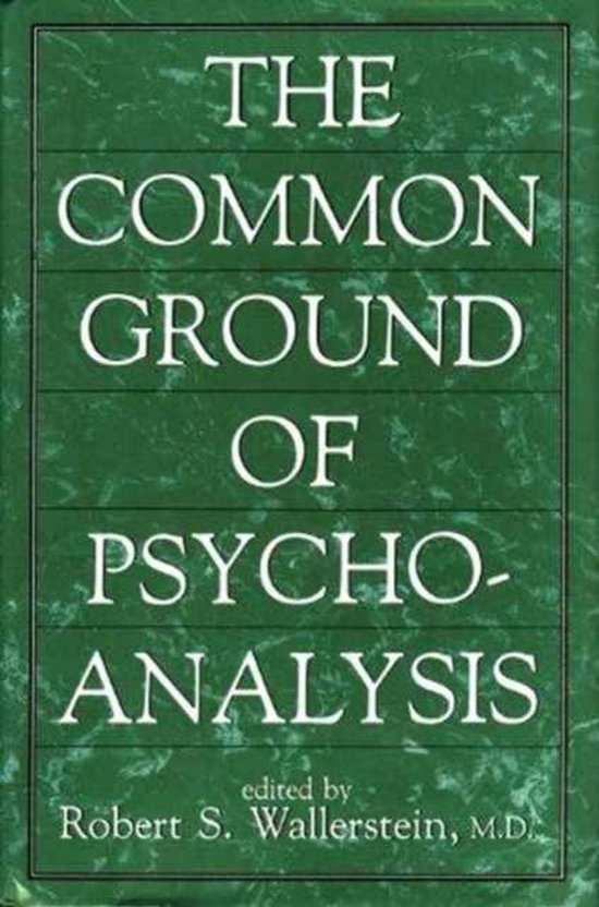 The Common Ground of Psychoanalysis - cover