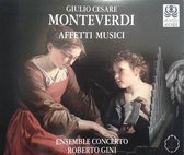Guilio Cesare Monteverdi: Affetti Musici
