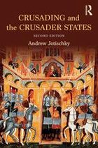 Recovering the Past - Crusading and the Crusader States