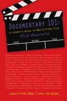 Documentary 101: A Viewer's Guide to Non-Fiction Film