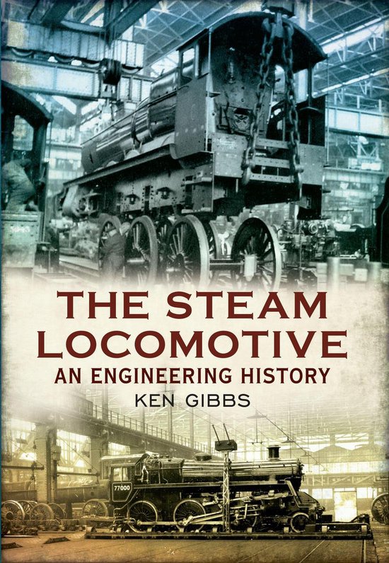 The Steam Locomotive - cover