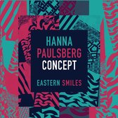Hanna Paulsberg Concept - Eastern Smiles (LP)