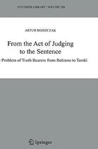 From the Act of Judging to the Sentence