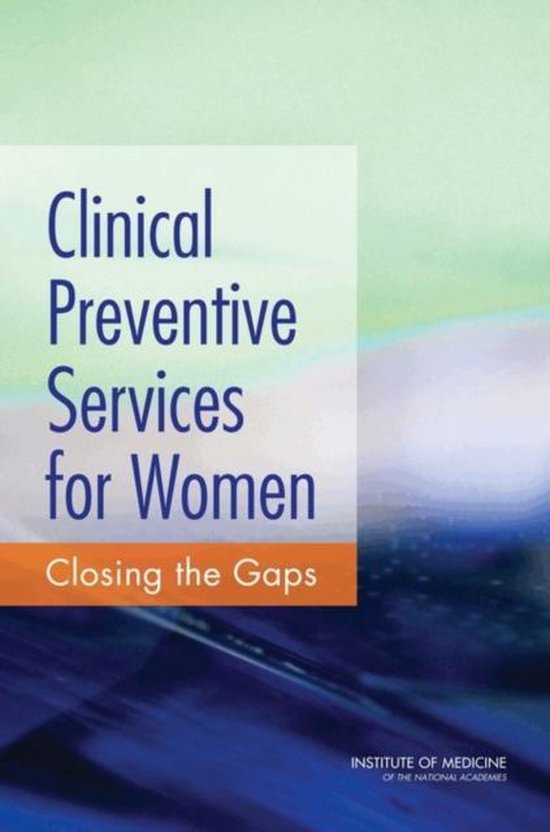 Clinical Preventive Services for Women 9780309215381 Institute Of