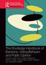 Routledge International Handbooks - The Routledge Handbook of Elections, Voting Behavior and Public Opinion