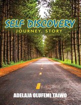Self Discovery- Journey - Story