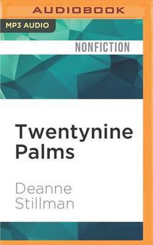 Twentynine Palms, Deanne Stillman 9781522668282 Boeken