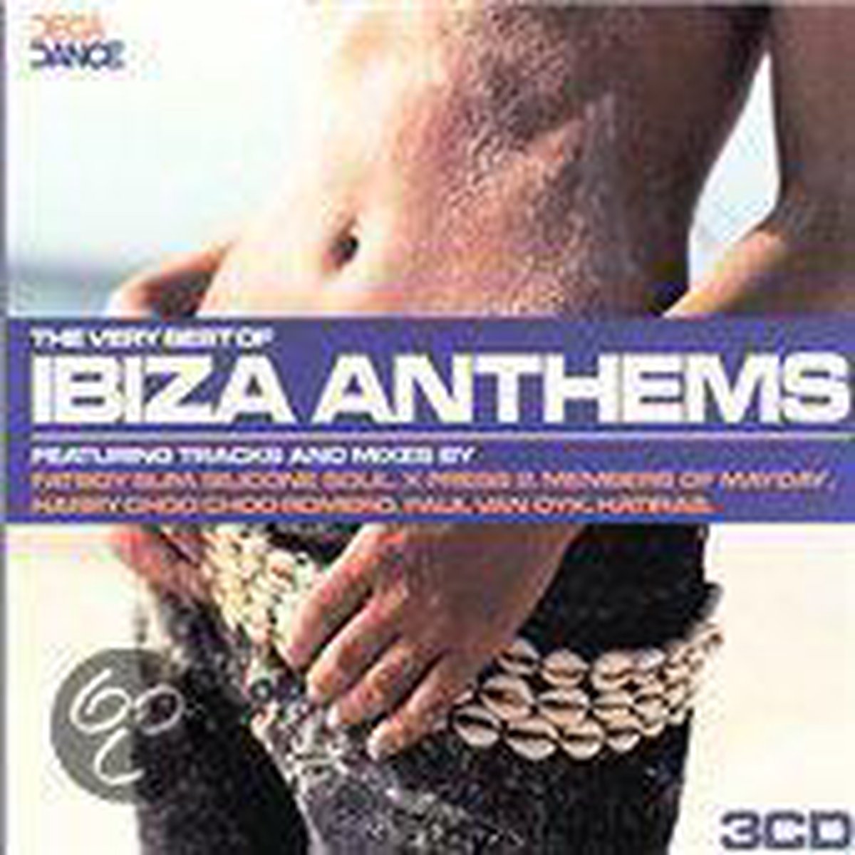 The Very Best Of Ibiza Anthems - various artists