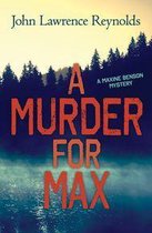 Maxine Benson Mystery 1 - A Murder for Max