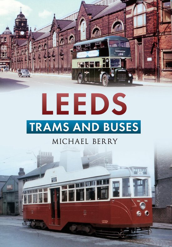 Leeds Trams and Buses - cover