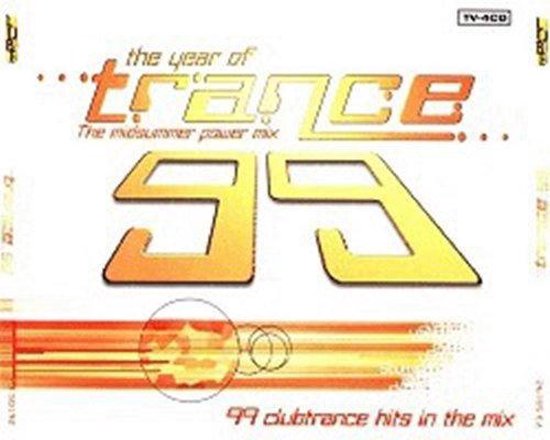 The Year Of Trance 99 - The Midsummer Power Mix