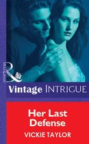 Omslag Her Last Defense (Mills & Boon Vintage Intrigue)