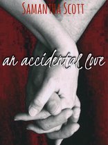 An Accidental Love
