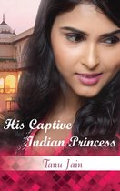 His Captive Indian Princess