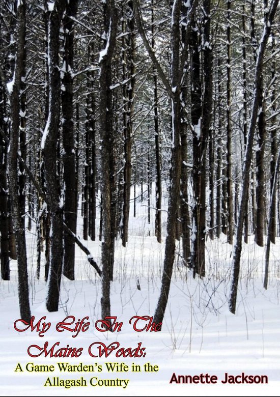 My Life In The Maine Woods - cover