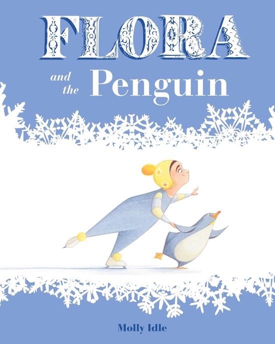 Flora and Her Feathered Friends - Flora and the Penguin - cover