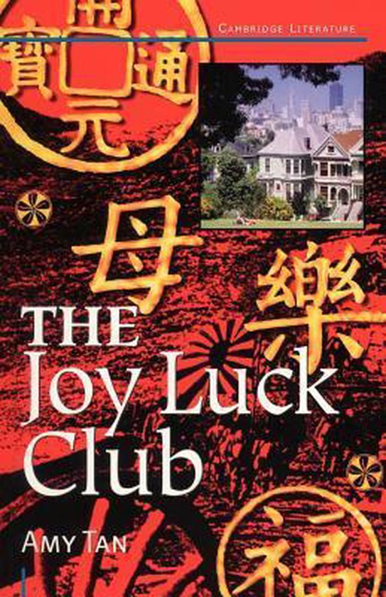 Couverture du livre 'The Joy Luck Club' avec des caractères chinois et une photo de maisons.