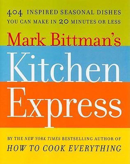Mark Bittman's Kitchen Express - cover