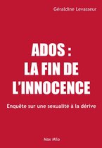 Ados, la fin de l'innocence