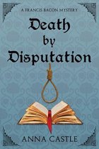 Death by Disputation
