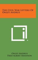 The Civil War Letters of Onley Andrus
