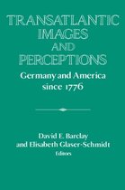 Publications of the German Historical Institute- Transatlantic Images and Perceptions