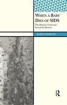 International Institute for Qualitative Methodology Series - When a Baby Dies of SIDS