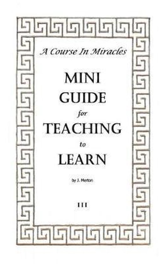 A Course in Miracles Mini Guides-A Course In Miracles Mini G ... - cover