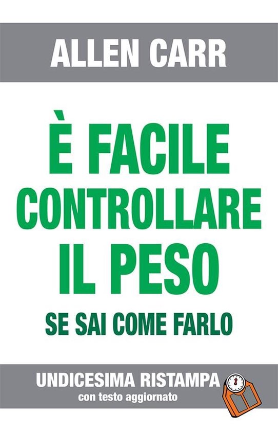 È FACILE CONTROLLARE IL PESO- Edizione n° 11 - cover