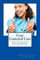 Core Centered Care