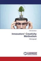Innovators' Creativity Motivation