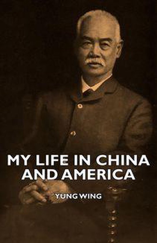 My Life in China and America - cover
