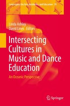 Landscapes: the Arts, Aesthetics, and Education 19 - Intersecting Cultures in Music and Dance Education