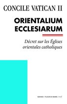 Documents d'Église - Orientalium Ecclesiarum