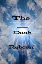 The Dash Reborn
