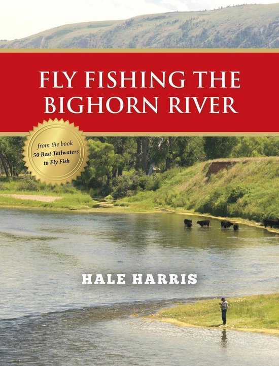 Fly Fishing the Bighorn River - cover